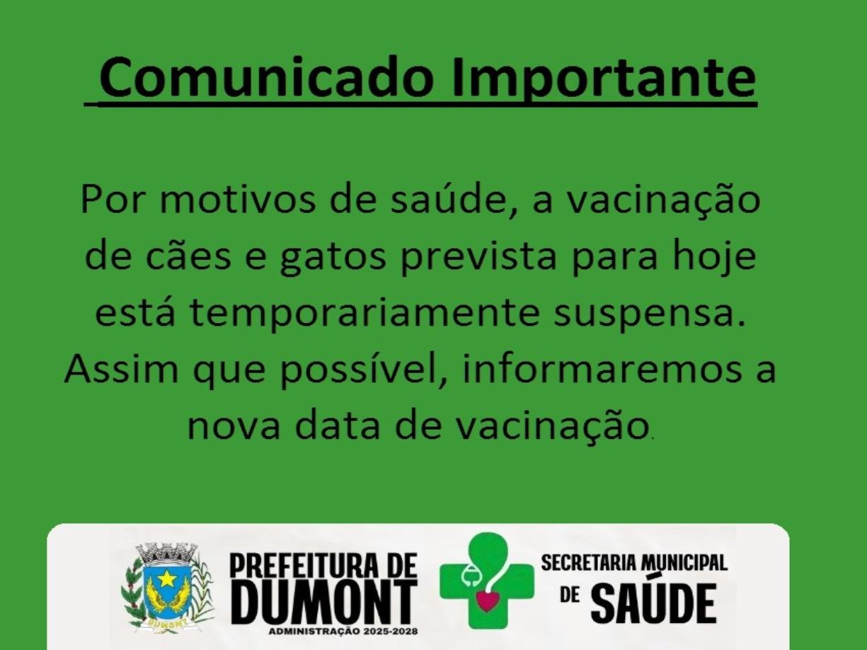 VACINAÇÃO DE CÃES E GATOS TEMPORARIAMENTE SUSPENSA